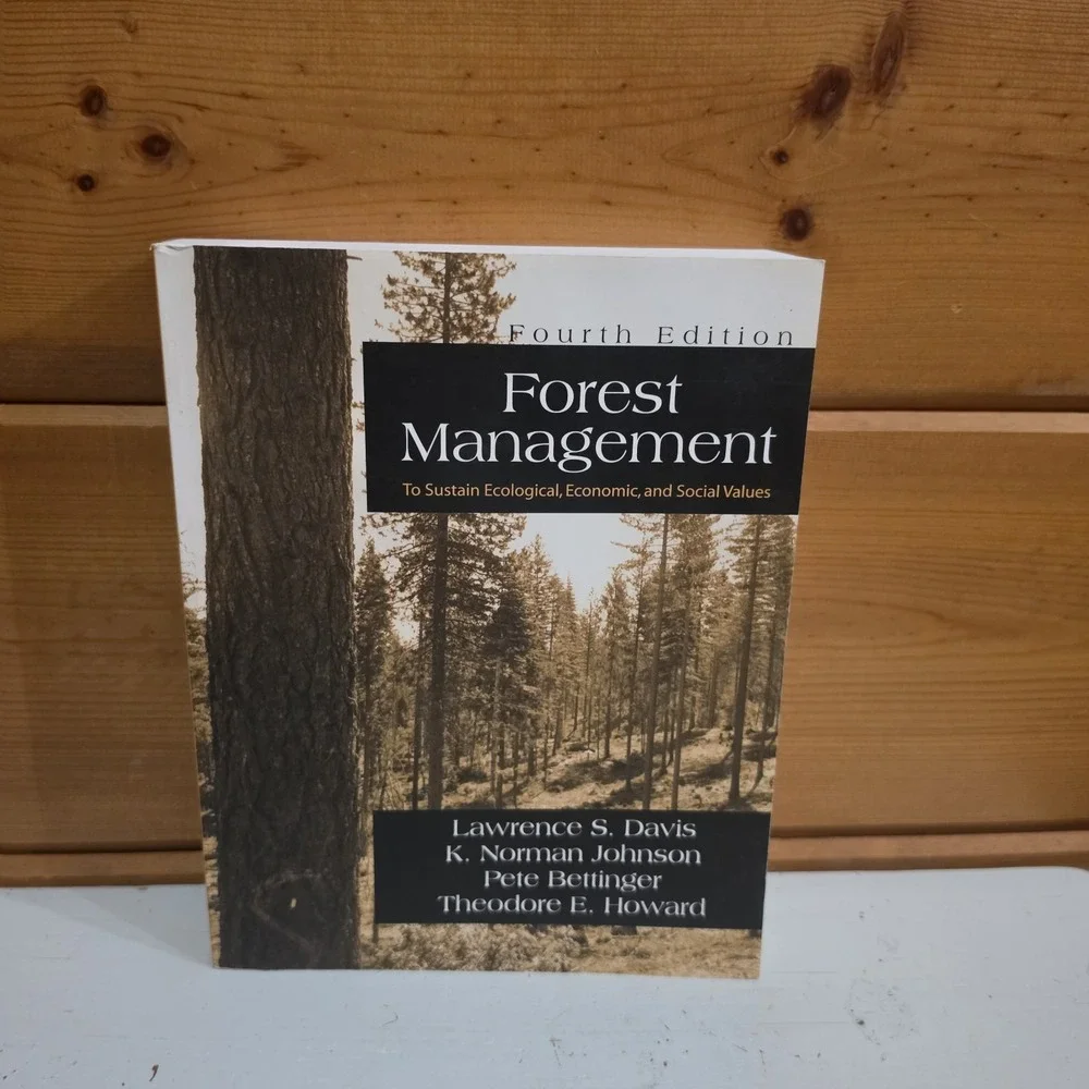 Forest Management: To Sustain Ecological Economic & Social Values 9781577664369